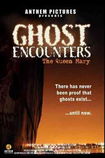 Ghost Encounters The Queen Mary