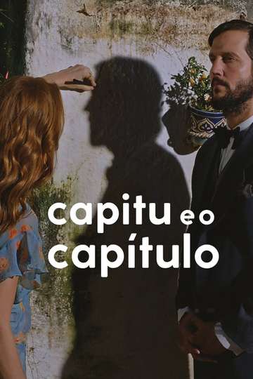 Capitu and the Chapter Poster