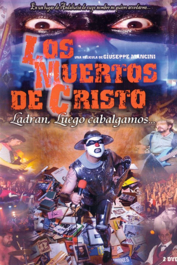 Los Muertos de Cristo Ladran luego cabalgamos Poster