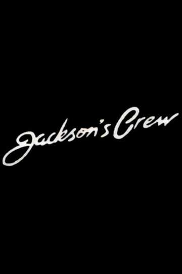 Jacksons Crew Poster
