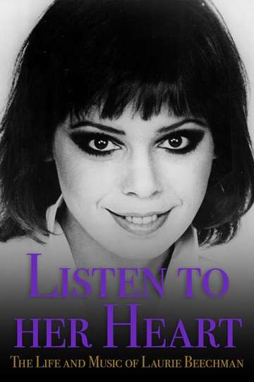 Listen to Her Heart The Life and Music of Laurie Beechman Poster