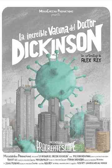La increíble vacuna del doctor Dickinson Poster