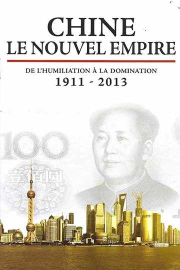 Chine, le nouvel Empire