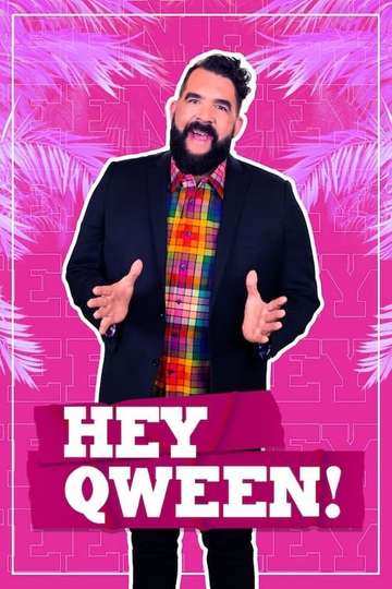 Hey Qween! Poster