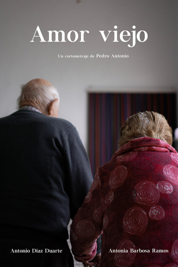 Amor viejo Poster