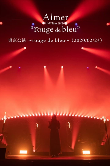 Aimer Hall Tour 1920 rouge de bleu 東京公演 rouge de bleu