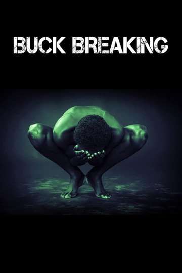 Buck Breaking Poster