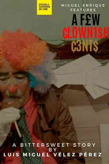A Few Clownish Cents Poster