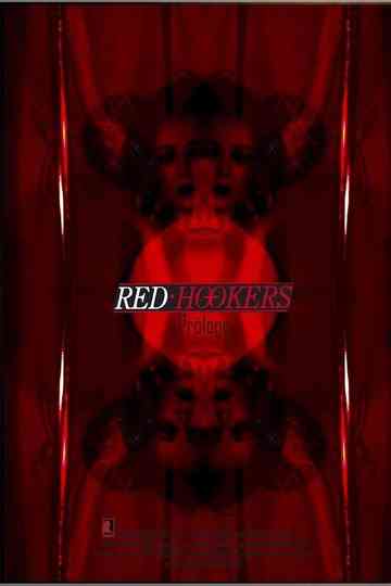 Red Hookers  Prologue