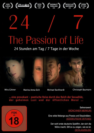 24/7: The Passion of Life Poster