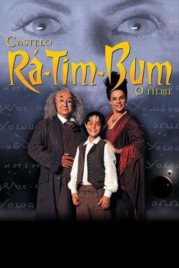 Castelo Rá-Tim-Bum: O Filme Poster