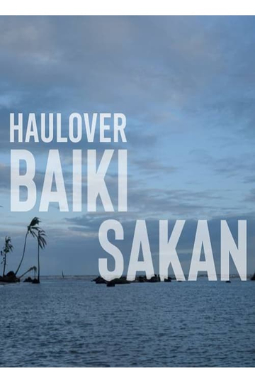 Haulover Baiki Sakan Poster