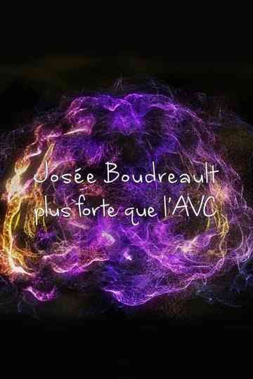 Josée Boudreault plus forte que lAVC