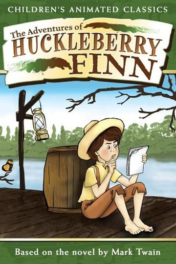 The Adventures of Huckleberry Finn