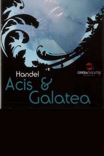 Acis  Galatea  Opera Theater Company