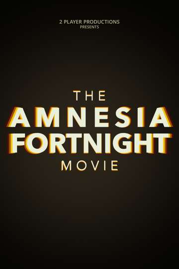 The Amnesia Fortnight Movie Poster