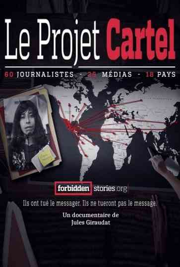 Projet Cartels : les multinationales de la drogue