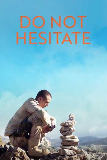 Do Not Hesitate Poster