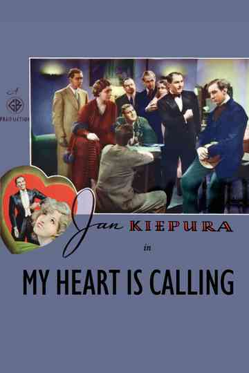 My Heart Is Calling poster