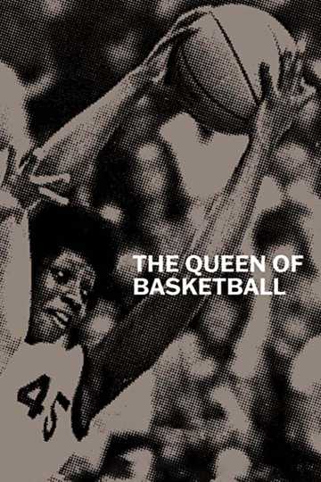 The Queen of Basketball Poster