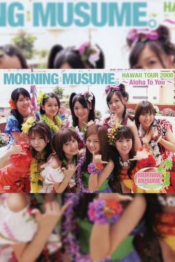 Hawaii FC Tour 2008 Morning Musume