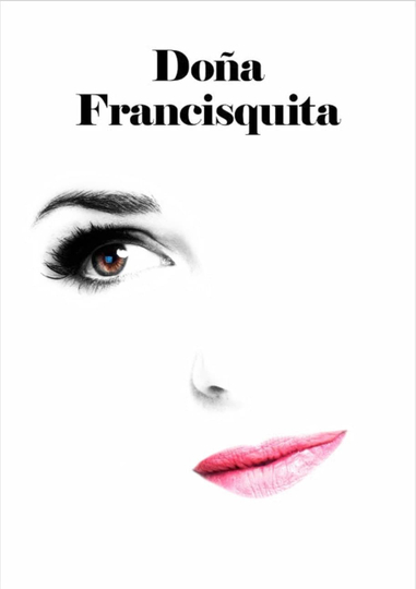 Doña Francisquita Poster