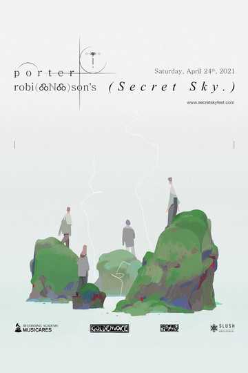 Porter Robinson Nurture Live  Secret Sky 2021