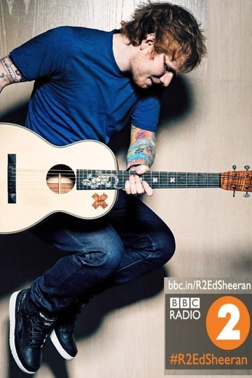 Ed Sheeran  Live BBC Radio 2 In Concert