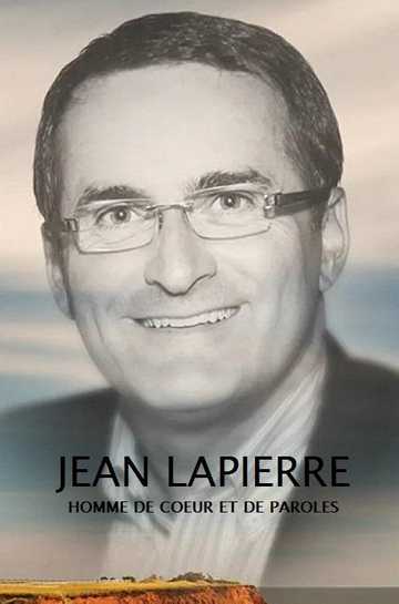 Jean Lapierre : homme de coeur et de paroles Poster