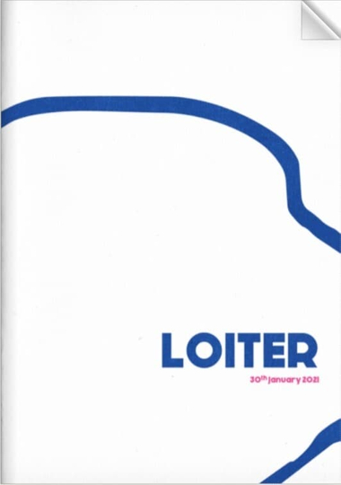 Loiter Poster