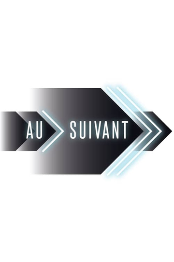 Au suivant! Poster