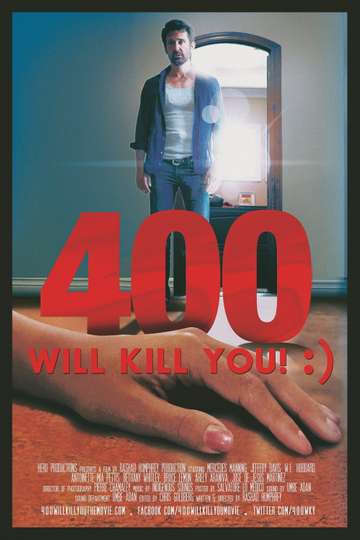 400 Will Kill You  Poster