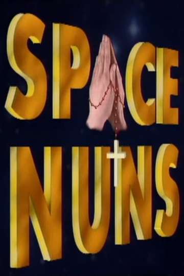 Space Nuns Poster