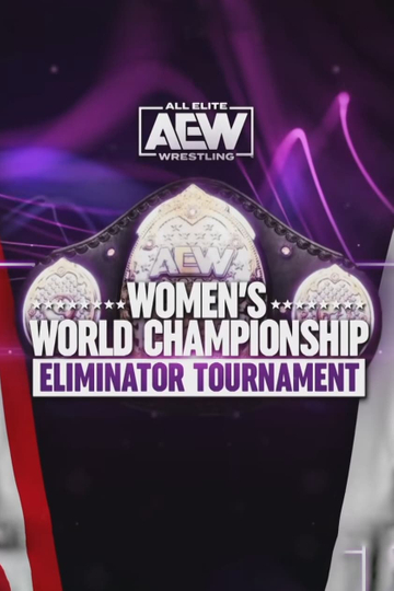 AEW Womens Eliminator Tournament