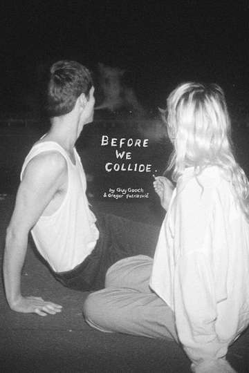 Before We Collide Poster
