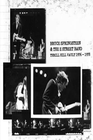 Bruce Springsteen  The E Street Band  Thrill Hill Vault 19761978 Poster