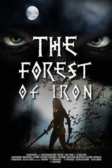 The Forest of Iron Poster