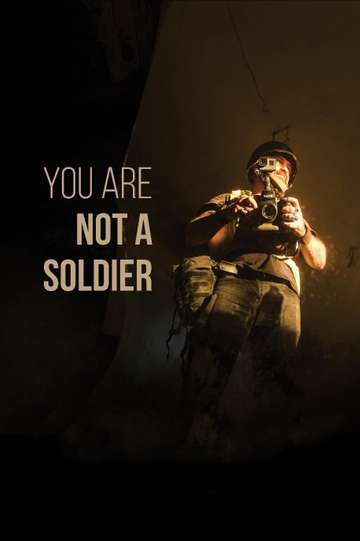 You are Not a Soldier Poster