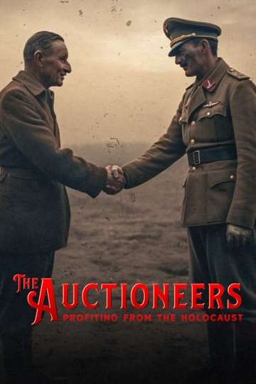 The Auctioneers: Profiting from the Holocaust Poster