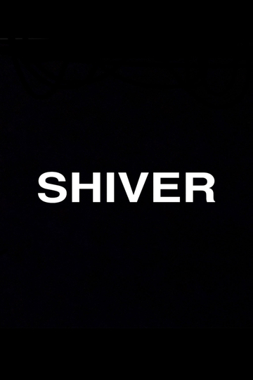 Shiver Poster