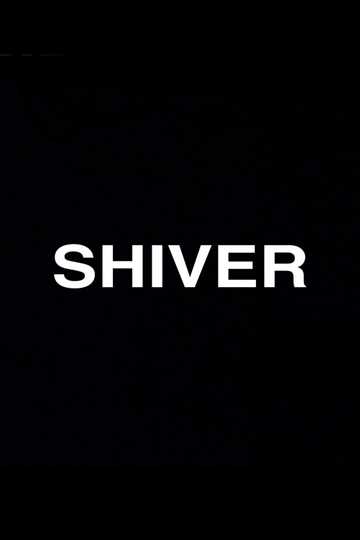 Shiver