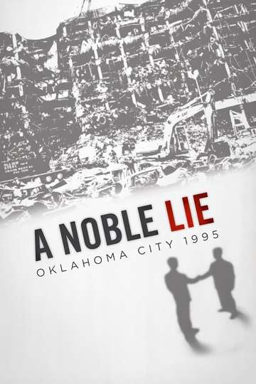 A Noble Lie Oklahoma City 1995 Poster