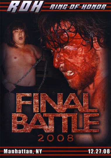 ROH Final Battle 2008