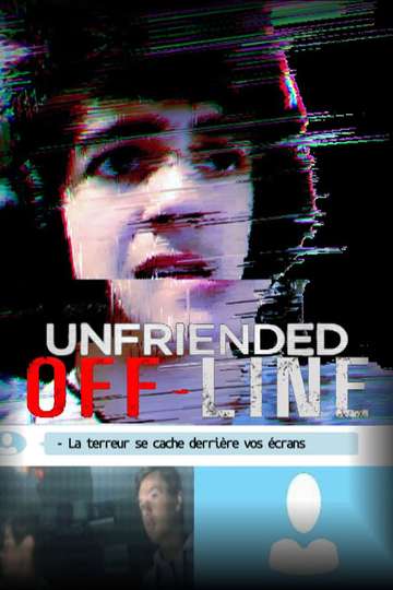 Unfriended: Off-Line Poster