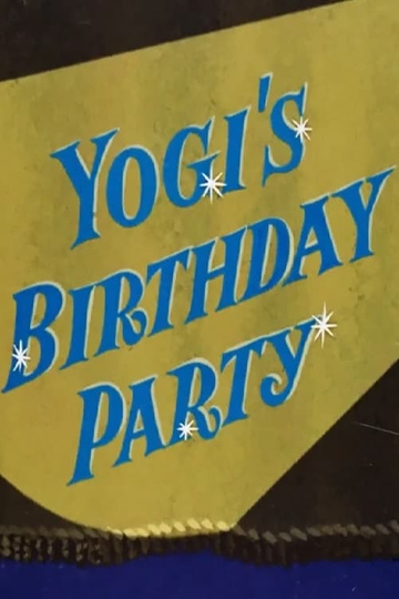 Yogi's Birthday Party Poster