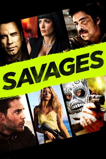 Savages Poster