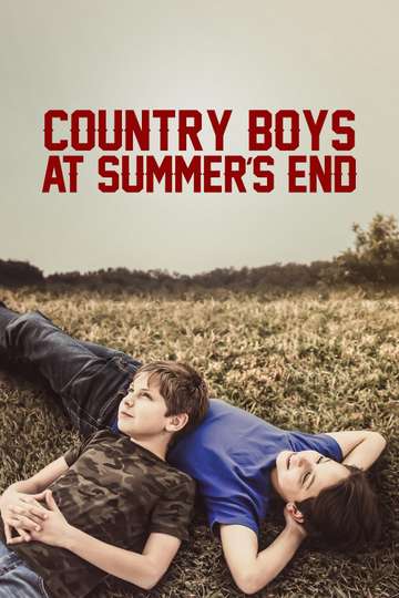 Country Boys at Summers End Poster