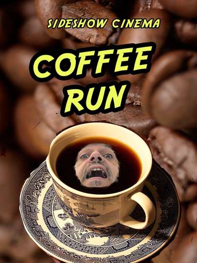 Coffee Run Poster