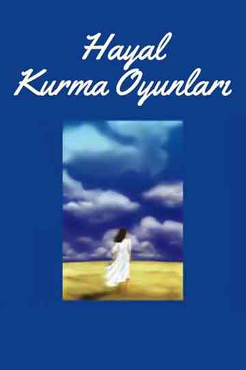 Hayal Kurma Oyunları Poster