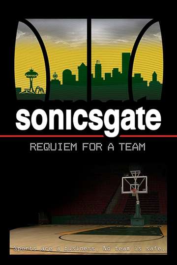 Sonicsgate Requiem for a Team Poster